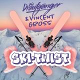 Die Draufgänger & Vincent Gross - Ski Twist